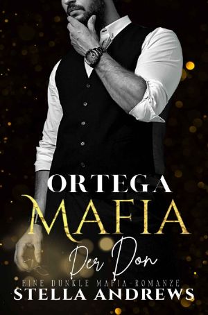 [Ortega Mafia 03] • Der Don